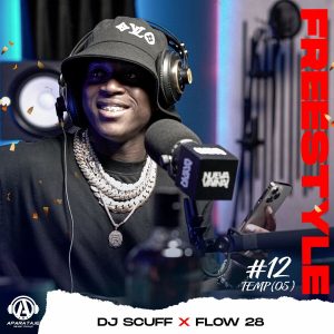 DJ Scuff, Flow 28 – FREESTYLE #12 TEMP.5